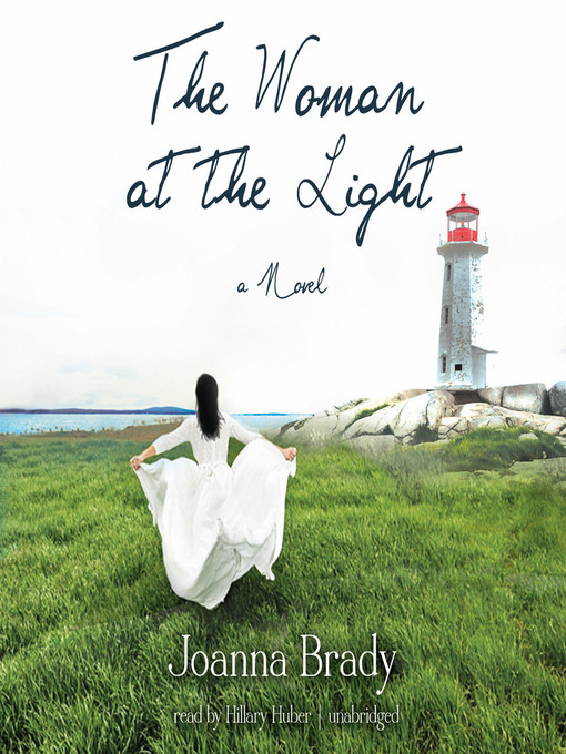 Title details for The Woman at the Light by Joanna Brady - Available